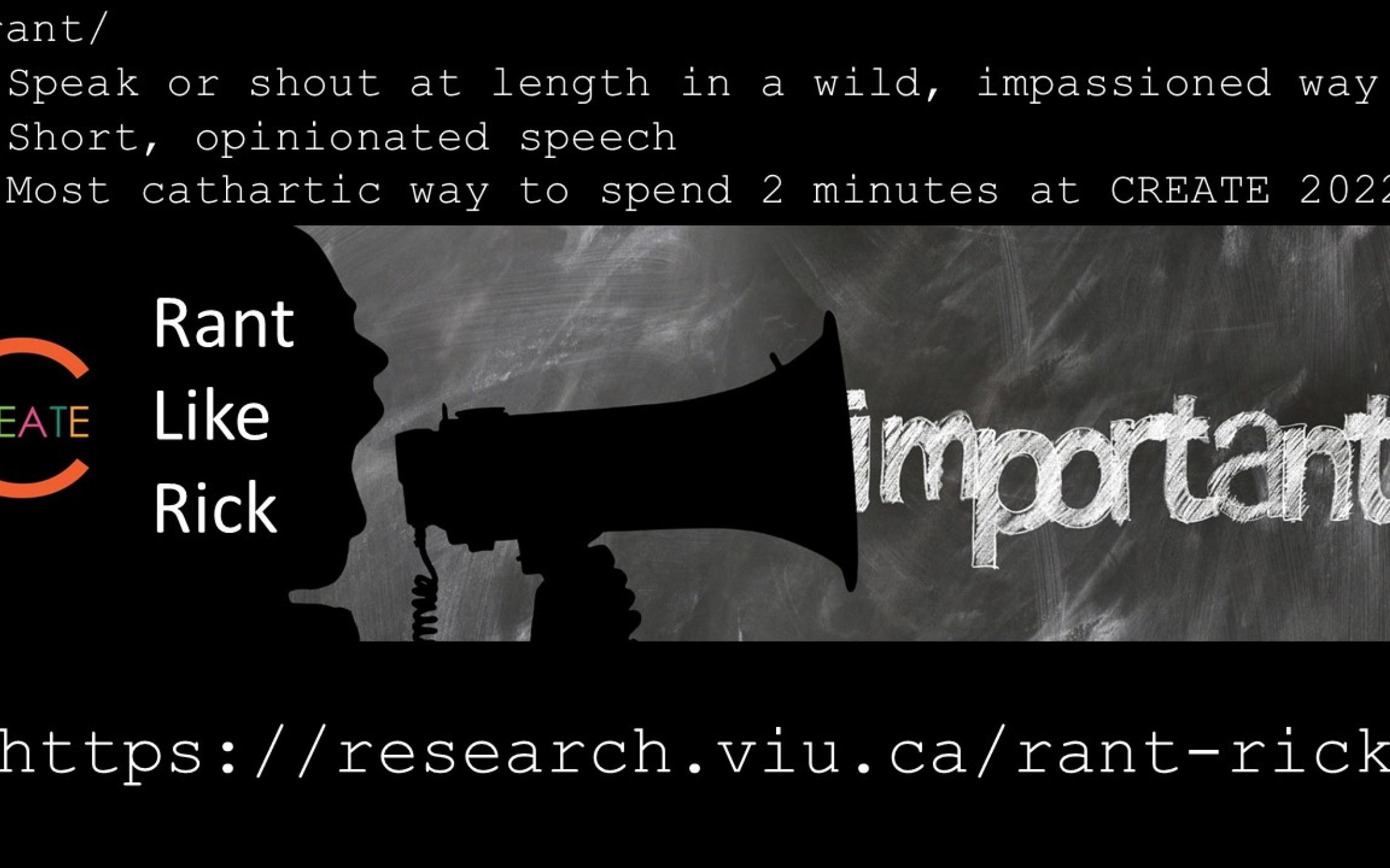 Person speaking into megaphone with the word important coming out. Rant definition at the top, website at the bottom.