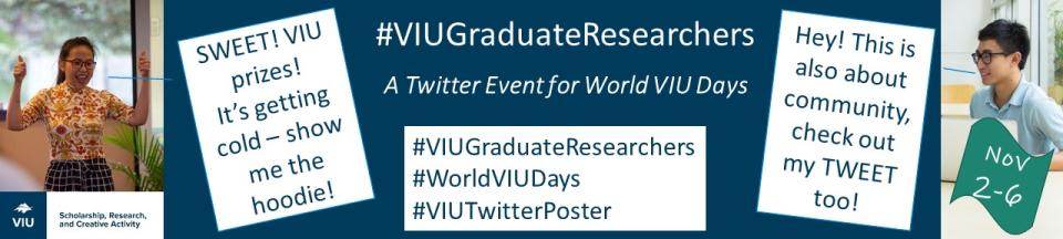 #VIUGraduateResearchers; A World VIU Days event by the Office of Scholarship, Research, and Creative Activity
