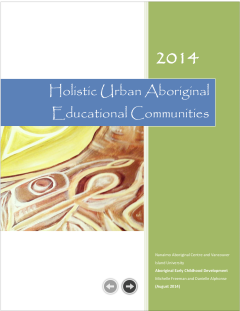 Nanaimo Aboriginal Centre Holistic Urban Aboriginal Communities. (2014)